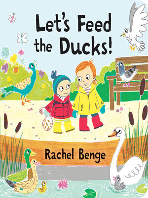 cover image of Let's Feed the Ducks!